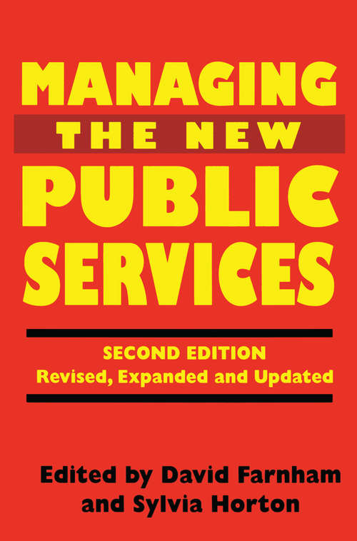 Book cover of Managing the New Public Services (2nd ed. 1996)