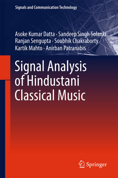 Book cover of Signal Analysis of Hindustani Classical Music (Signals and Communication Technology)