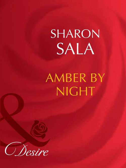 Book cover of Amber By Night: Amber By Night-sample (ePub First edition) (Mills And Boon Desire Ser.: No. 1495)