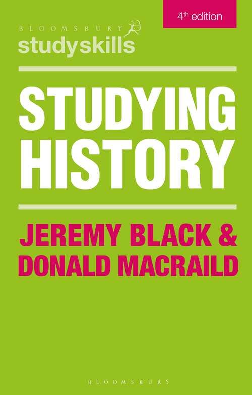 Book cover of Studying History: (un)friendly Fire (4th ed. 2016) (Macmillan Study Skills)