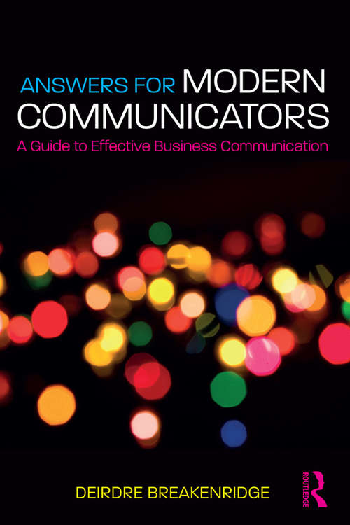 Book cover of Answers for Modern Communicators: A Guide to Effective Business Communication