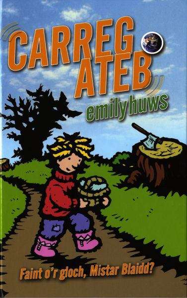 Book cover of Carreg Ateb (Cyfres Blodyn Haf #2)