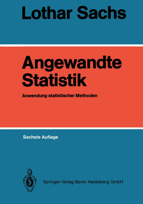 Book cover of Angewandte Statistik: Anwendung statistischer Methoden (6. Aufl. 1984)