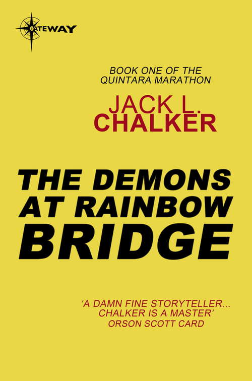 Book cover of The Demons at Rainbow Bridge (Quintara Marathon #1)