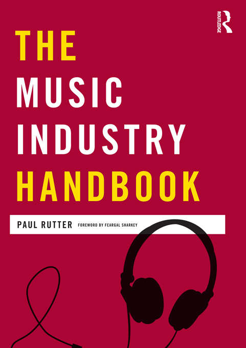 Book cover of The Music Industry Handbook (PDF)