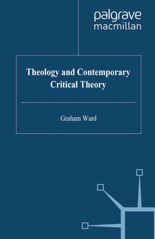 Book cover of Theology and Contemporary Critical Theory (2000) (Studies in Literature and Religion)