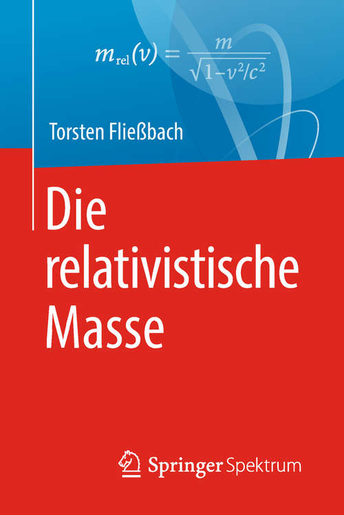 Book cover of Die relativistische Masse