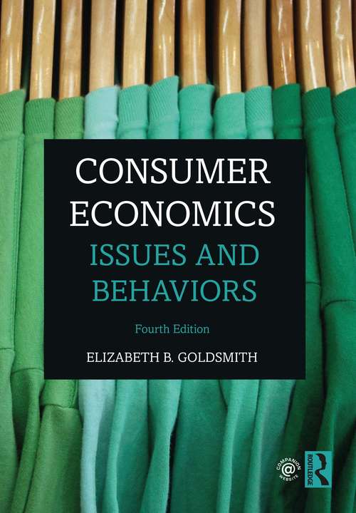 Book cover of Consumer Economics: Issues and Behaviors (4)