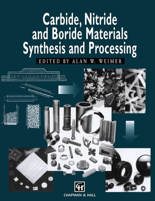 Book cover of Carbide, Nitride and Boride Materials Synthesis and Processing (1997)