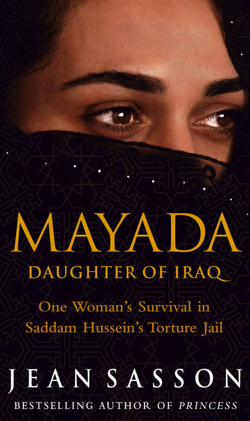 Book cover of Mayada: One Woman's Survival In Sadam Hussein's Torture Jail