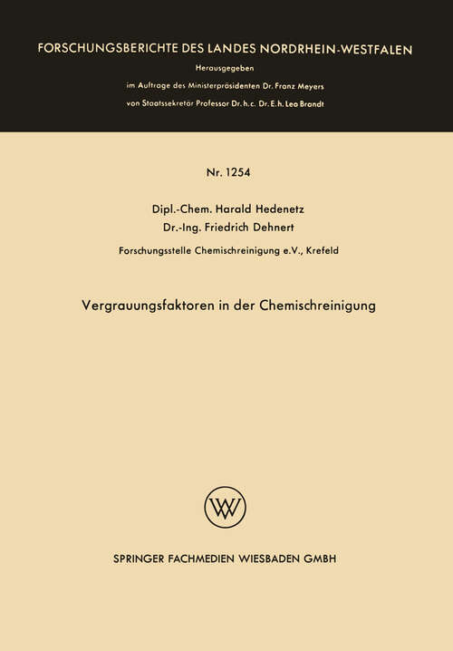 Book cover of Vergrauungsfaktoren in der Chemischreinigung (1963) (Forschungsberichte des Landes Nordrhein-Westfalen #1254)