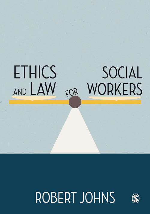 Book cover of Ethics and Law for Social Workers