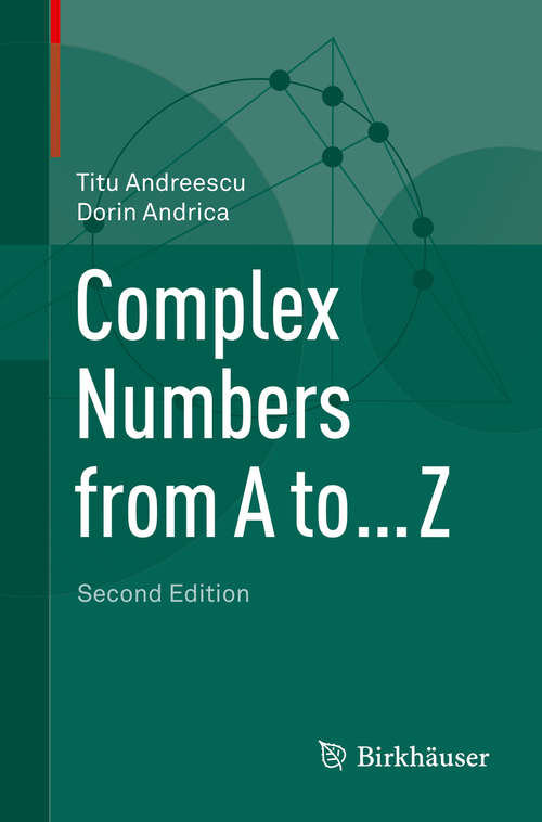 Book cover of Complex Numbers from A to ... Z (2nd ed. 2014)