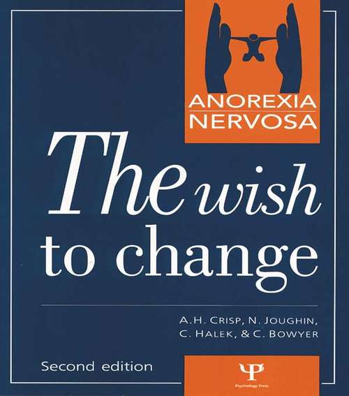 Book cover of Anorexia Nervosa: The Wish to Change (2)