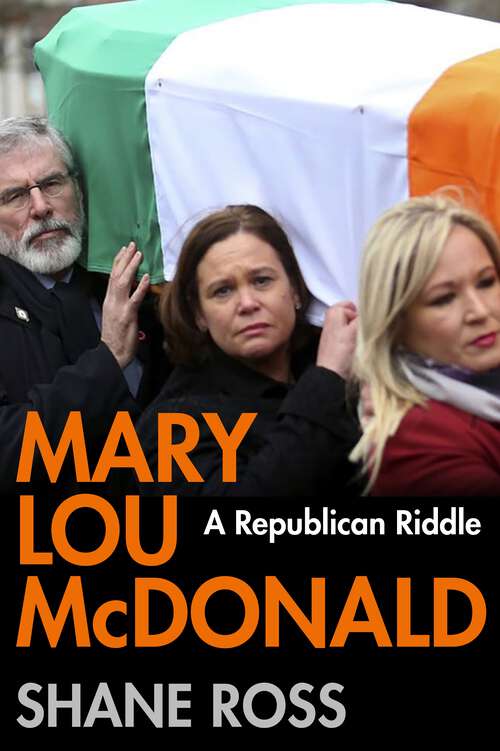 Book cover of Mary Lou McDonald: A Republican Riddle (Main)