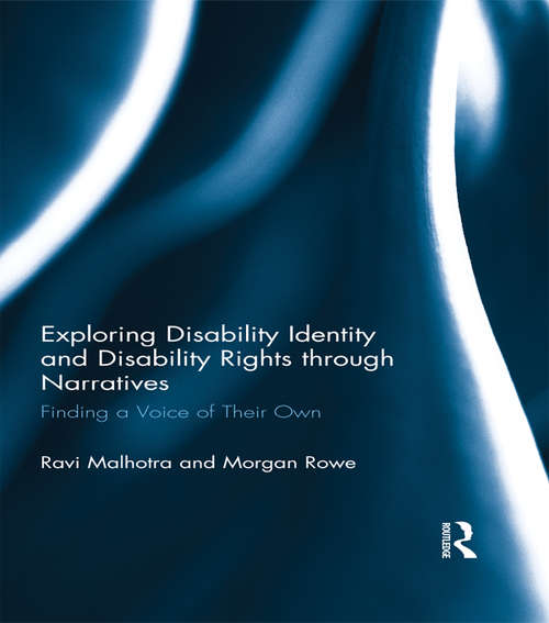 Book cover of Exploring Disability Identity and Disability Rights through Narratives: Finding a Voice of Their Own