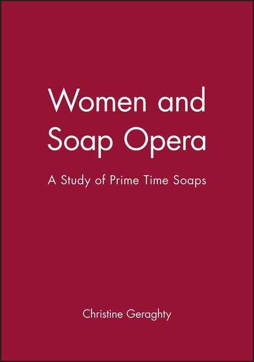 Book cover of Women And Soap Opera (PDF): A Study Of Prime Time Soaps (Social Psychology And Society Ser.)