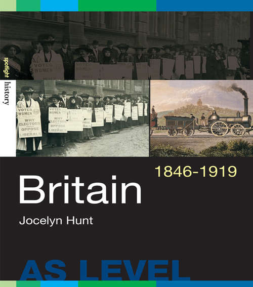 Book cover of Britain, 1846–1919: Britain, 1846-1919 (Spotlight History)