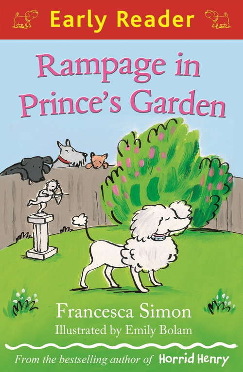 Book cover of Rampage in Prince's Garden (Early Reader)