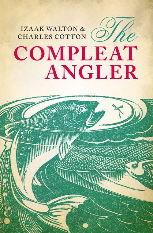 Book cover of The Compleat Angler (Oxford World's Classics)