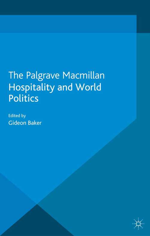 Book cover of Hospitality and World Politics (2013) (Palgrave Studies in International Relations)