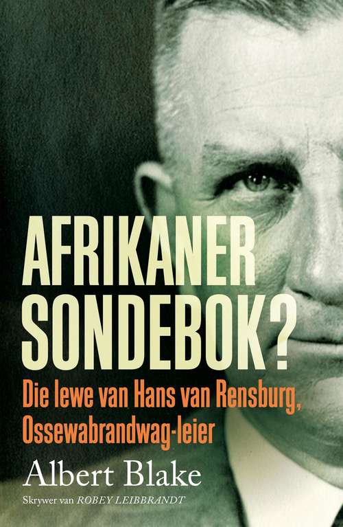 Book cover of Afrikaner-Sondebok?: Die lewe van Hans van Rensburg, Ossewabrandwag-leier