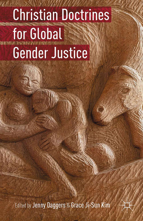 Book cover of Christian Doctrines for Global Gender Justice (2015)