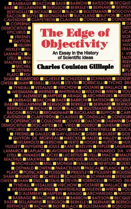 Book cover of Edge of Objectivity: An Essay in the History of Scientific Ideas
