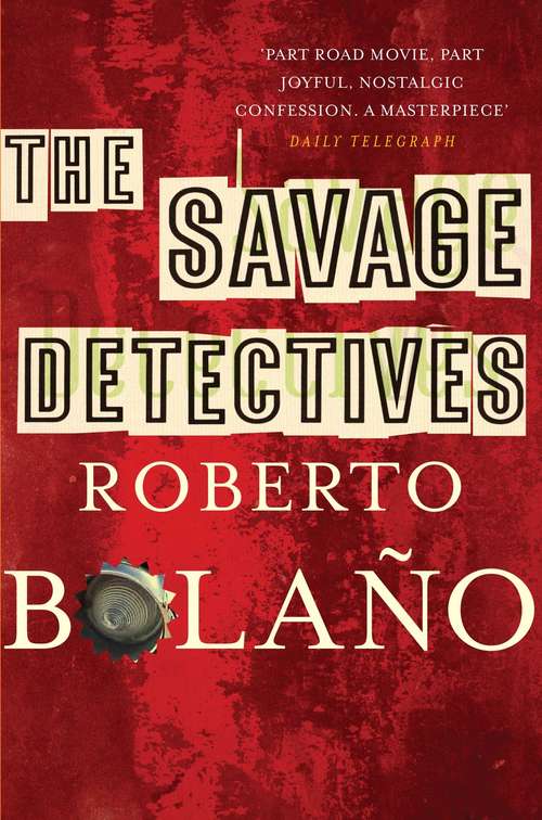 Book cover of The Savage Detectives