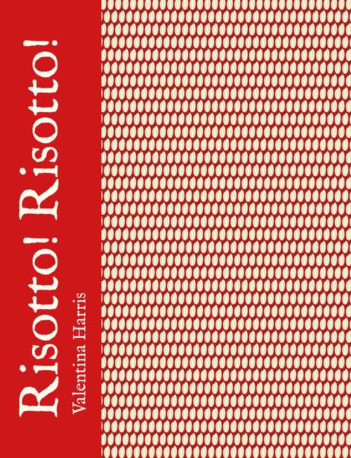 Book cover of Risotto! Risotto!