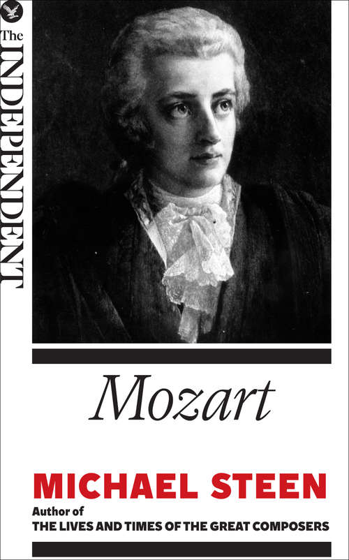 Book cover of Mozart: The Great Composers (The Great Composers)