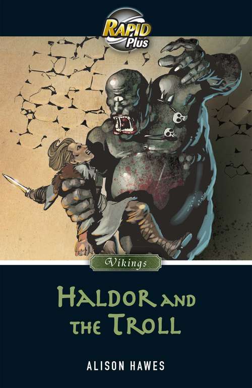 Book cover of Rapid Plus 7.1: Haldor and the Troll (PDF) (Rapid Plus)