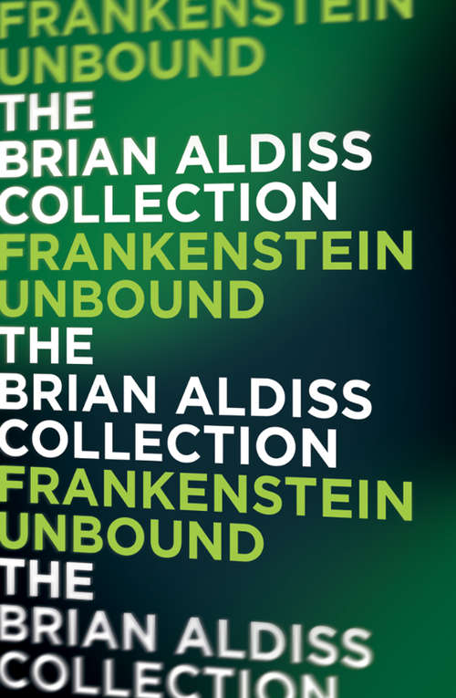 Book cover of Frankenstein Unbound (ePub edition) (The Monster Trilogy)