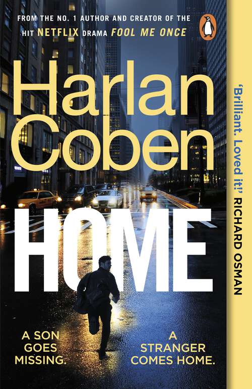 Book cover of Home: From the #1 bestselling creator of the hit Netflix series Fool Me Once (Myron Bolitar #11)