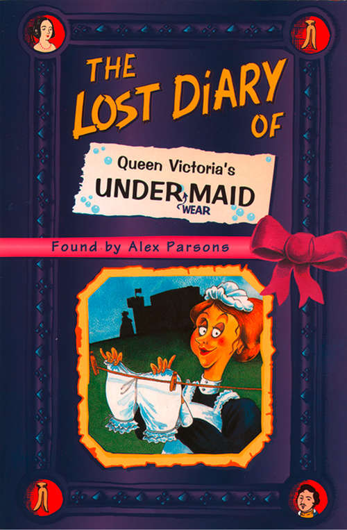 Book cover of The Lost Diary of Queen Victoria’s Undermaid (ePub edition)