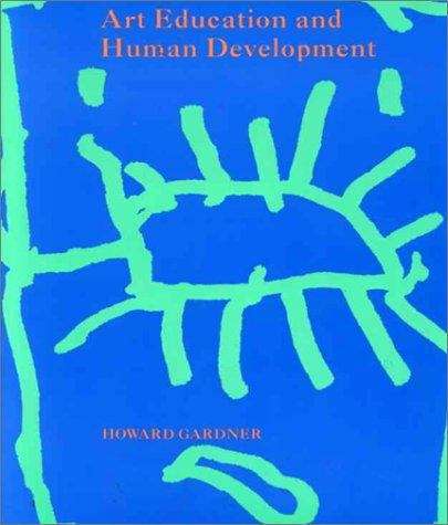 Book cover of Art Education and Human Development (PDF) (Occasional Paper Ser.: Vol. 3)