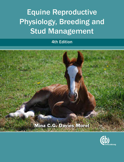 Book cover of Equine Reproductive Physiology, Breeding and Stud Management