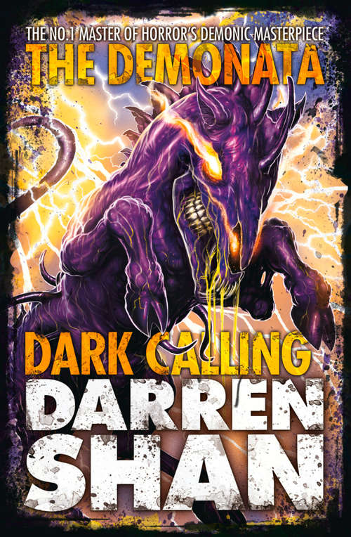 Book cover of Dark Calling: Demon Apocalypse; Death's Shadow; Wolf Island; Dark Calling; Hell's Heroes (ePub edition) (The Demonata #9)