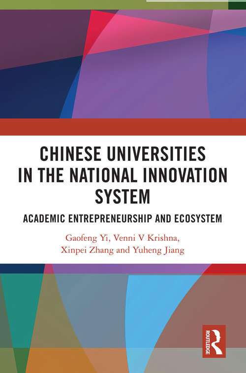 Book cover of Chinese Universities in the National Innovation System: Academic Entrepreneurship and Ecosystem