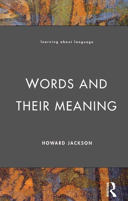 Book cover of Words and Their Meaning