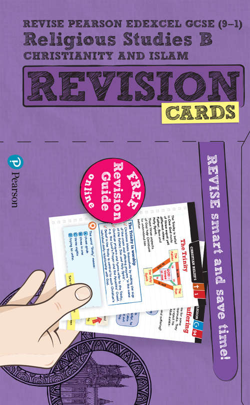 Book cover of Revise Pearson Edexcel GCSE (9-1) Religious Studies Christianity and Islam B Revision Cards Print