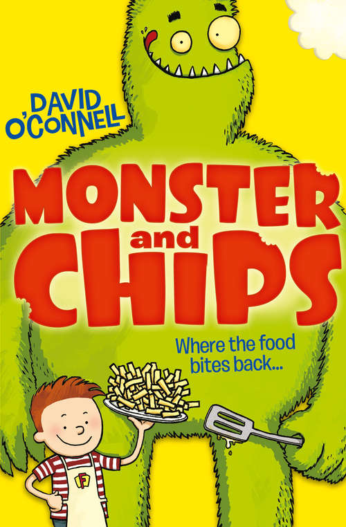 Book cover of Monster and Chips (ePub edition) (Monster and Chips #1)