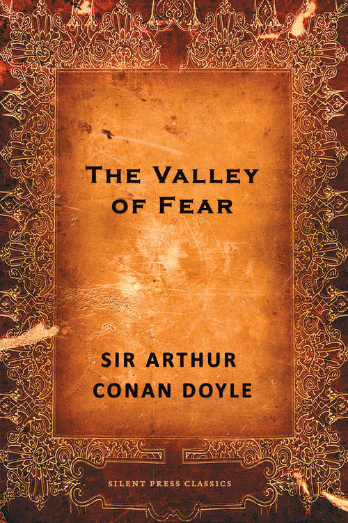 Book cover of The Valley of Fear (Sherlock Holmes Book #4)