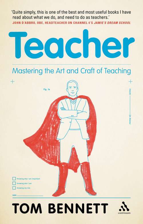 Book cover of Teacher: Mastering the Art and Craft of Teaching