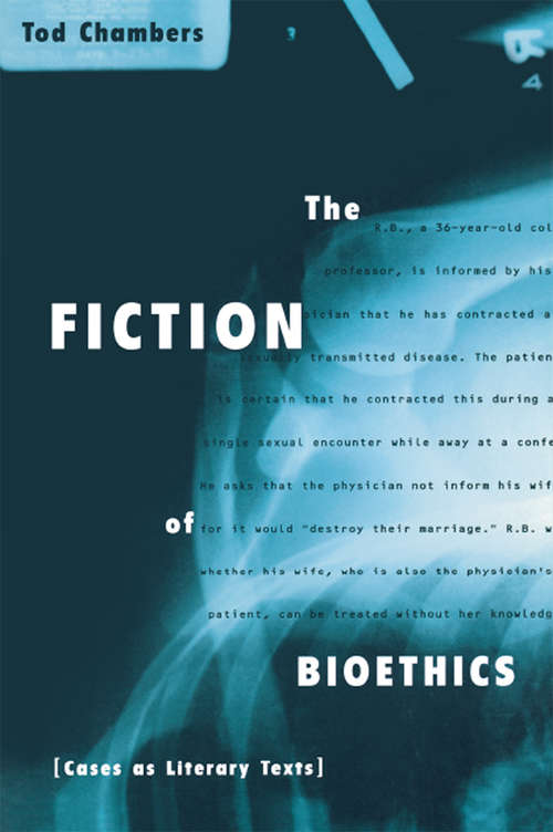 Book cover of The Fiction of Bioethics (Reflective Bioethics)