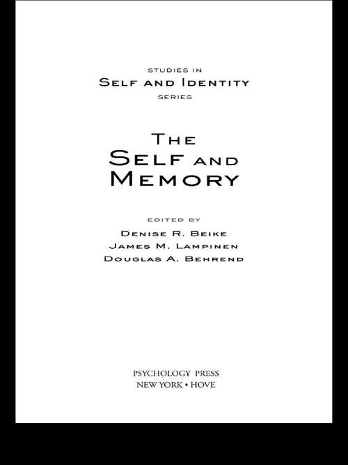 Book cover of The Self and Memory (Studies in Self and Identity)
