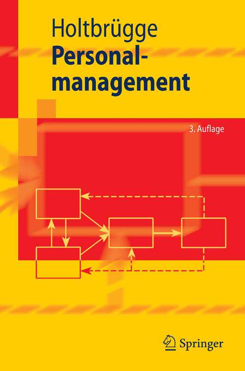 Book cover of Personalmanagement (3., überarb. u. erw. Aufl. 2007) (Springer-Lehrbuch)