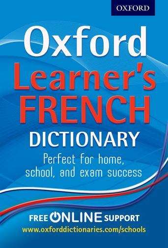 Book cover of Oxford Learner's French Dictionary (2012 edition) (PDF)