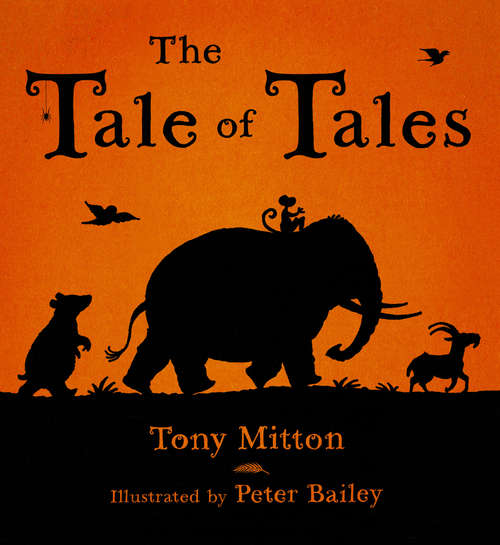 Book cover of The Tale Of Tales: A Handful Of Fairy Tales From The Storybag