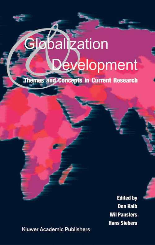 Book cover of Globalization and Development: Themes and Concepts in Current Research (2004)